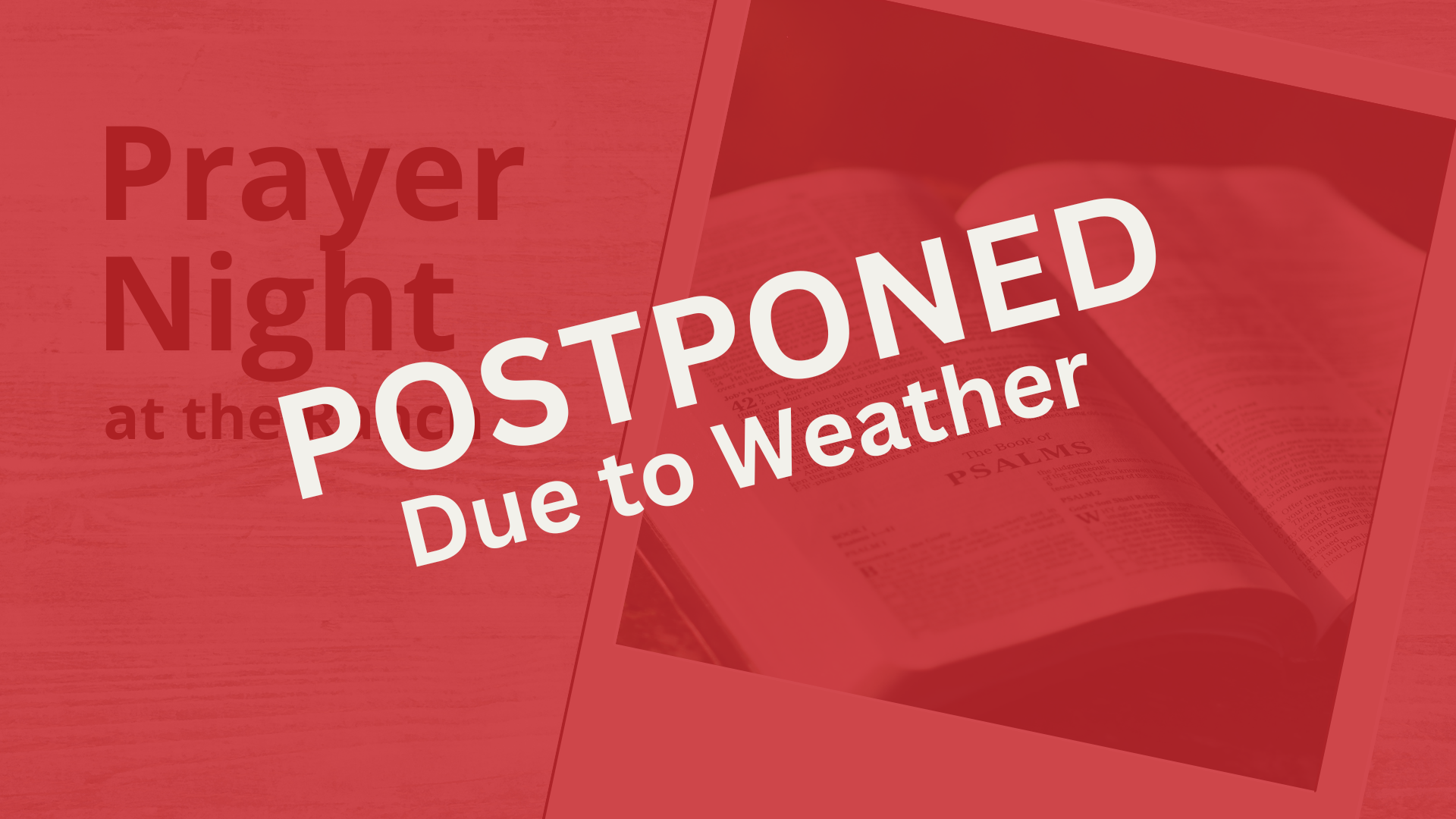 Abundant Life Ranch - Prayer Night Event _ Postponed for Weather