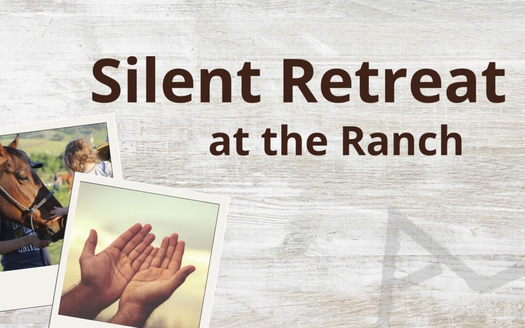 Silent Retreat – Fall 2023