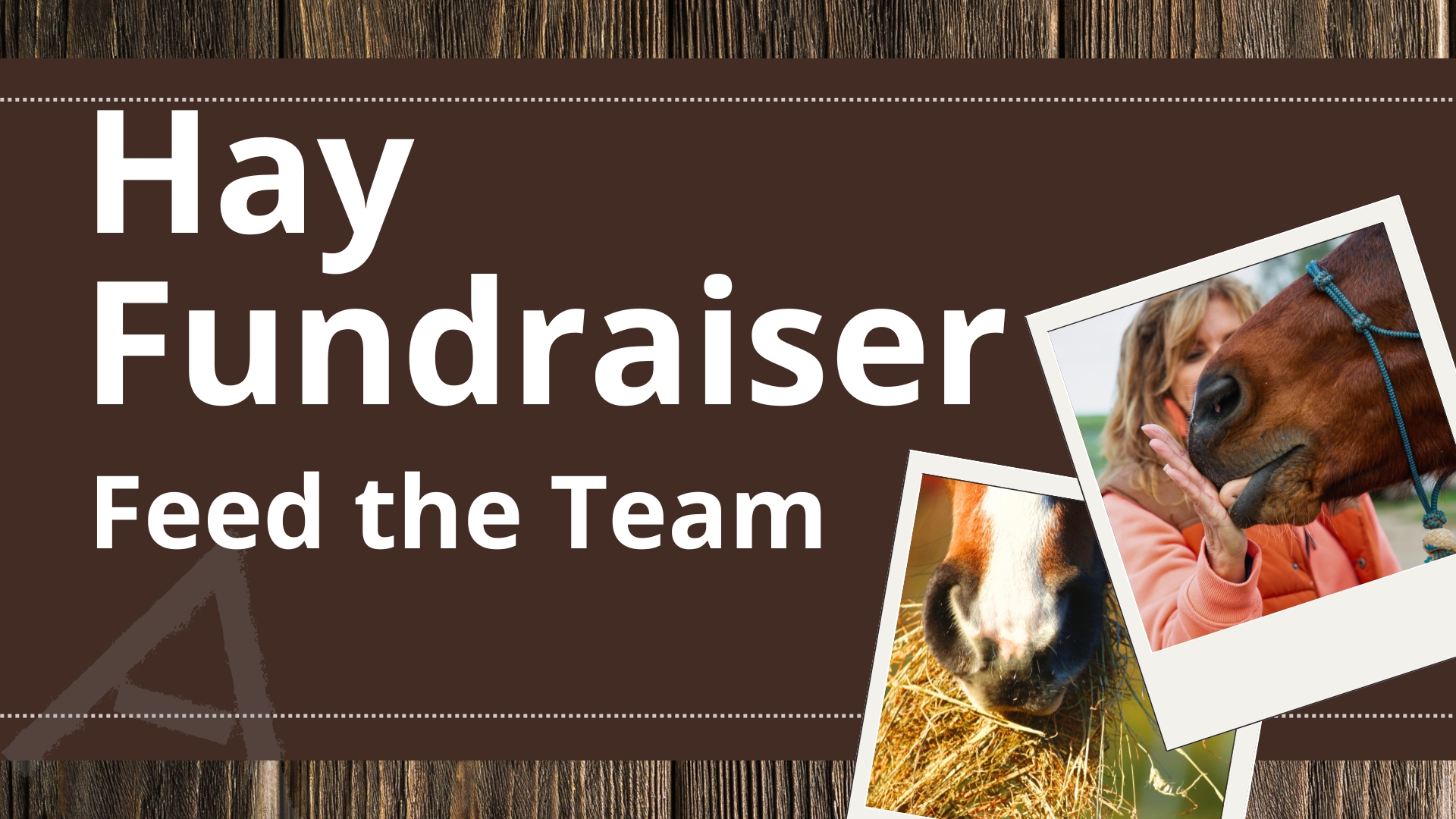Hay Fundraiser Feed the Team